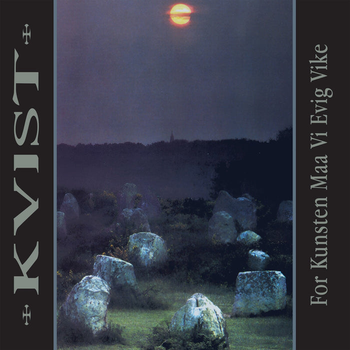 Kvist - For Kunsten Maa Vi Evig Vike ( 30th Anniversary LP ) - VILELP1339