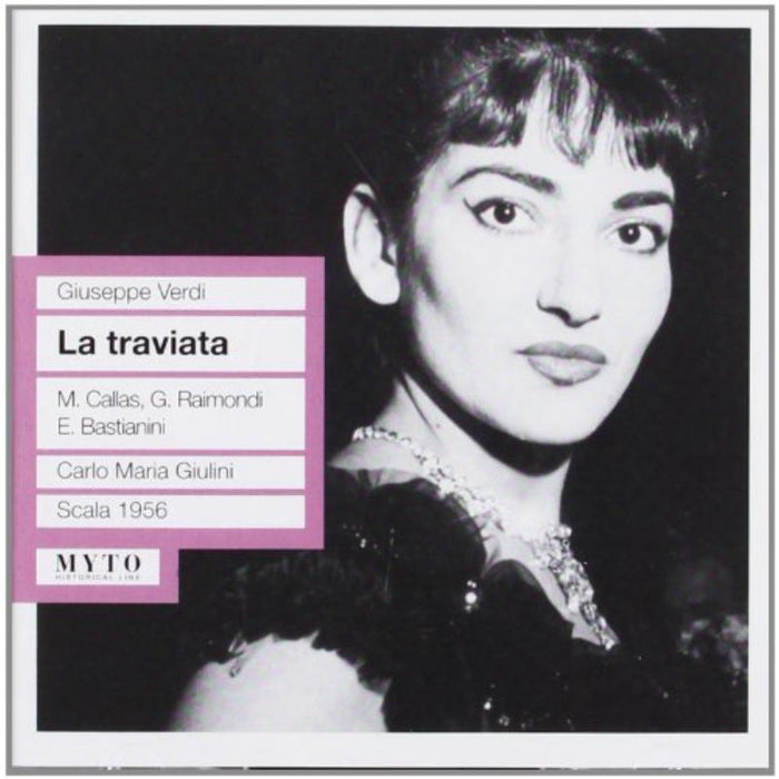Callas;Raimondi;Bastianini;Zanolli;Zampieri - La Traviata (Milan; 19.01.1956) - MCD00210