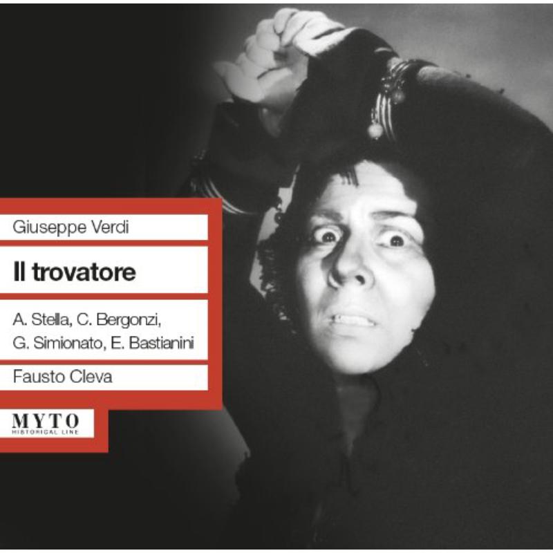 Bastianini/Stella/Simionato/Bergonzi - Il Trovatore (MET 27.02.1960) - MCD00255