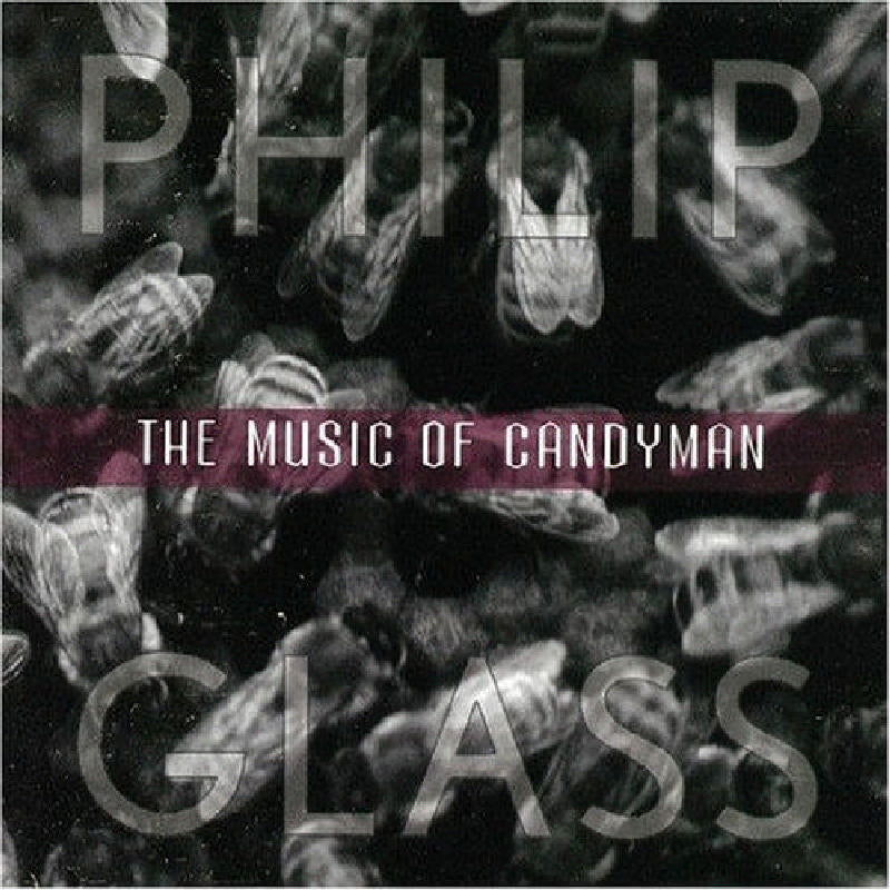 Riesman/Western Wind - Philip Glass: The Music of Candyman - OMM0003