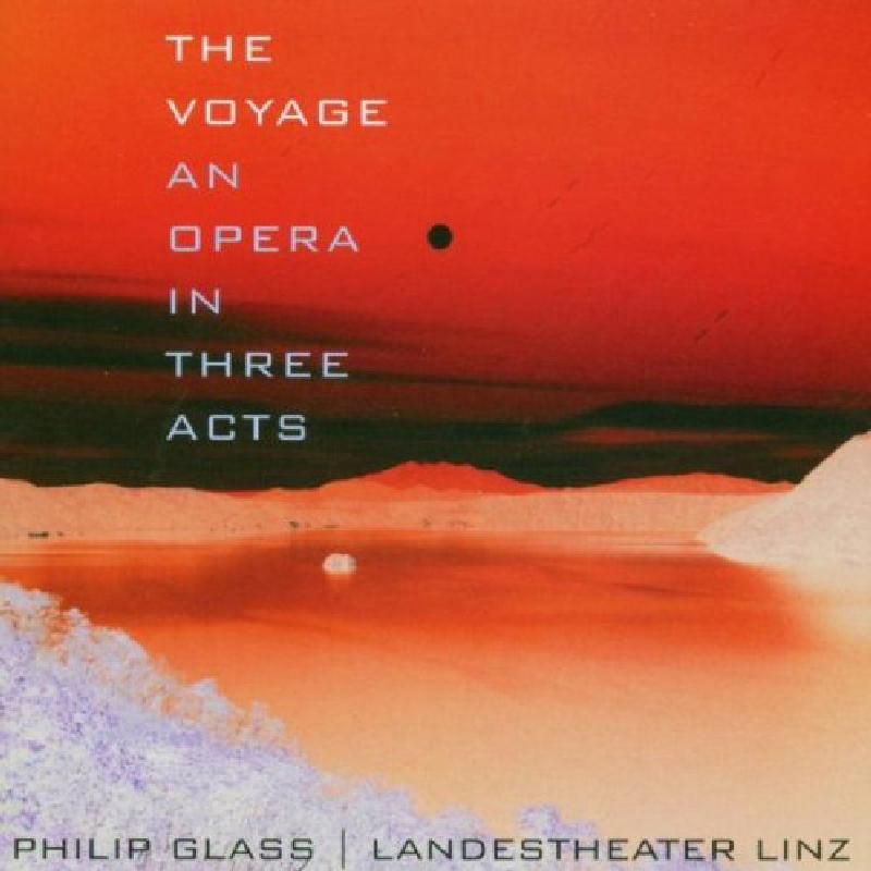 Various - Philip Glass: The Voyage - OMM0017