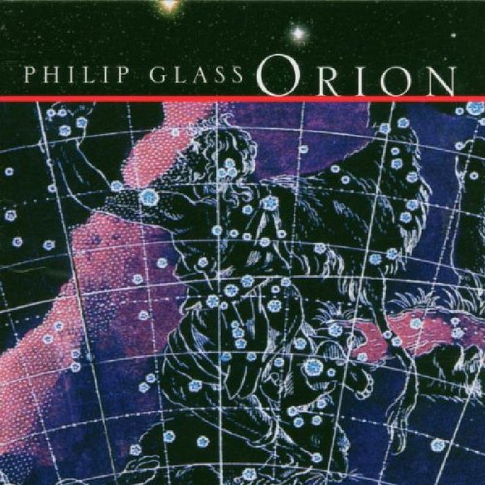 The Philip Glass Ensemble - Philip Glass: Orion - OMM0021