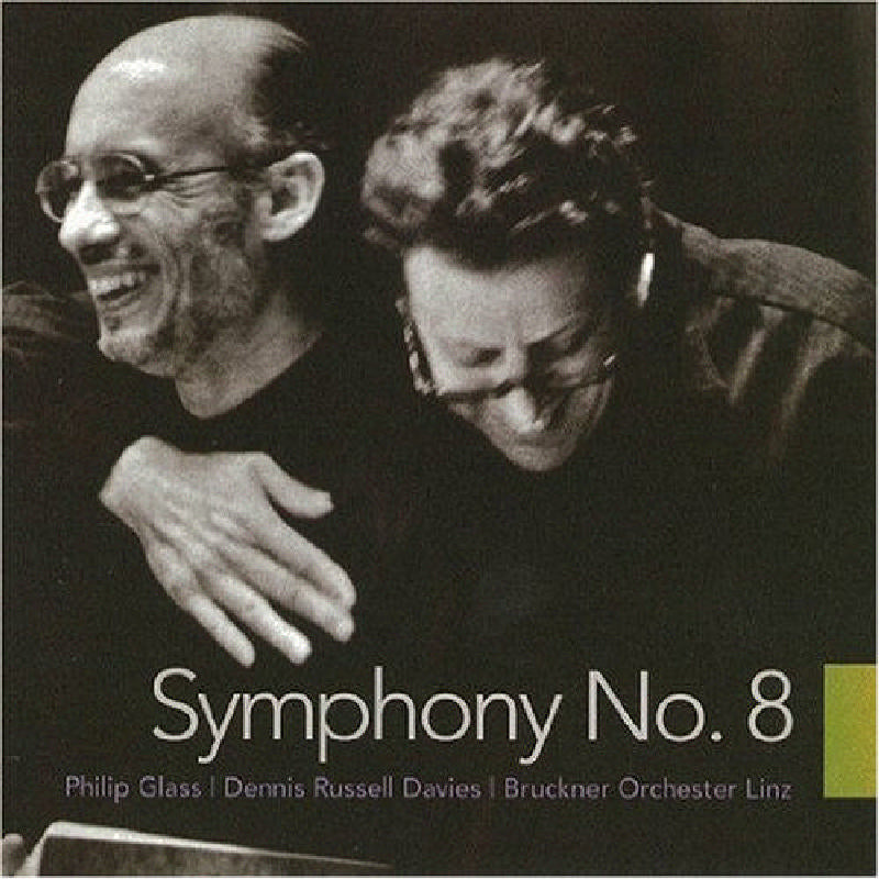 Bruckner Orchestra Linz - Philip Glass: Symphony No. 8 - OMM0028