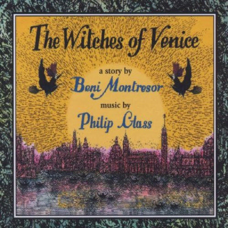 VARIOUS ARTISTS - Philip Glass: The Witches of Venice - OMM0031