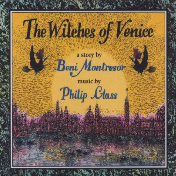 VARIOUS ARTISTS - Philip Glass: The Witches of Venice - OMM0031