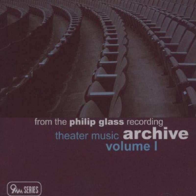 Various Artists - Philip Glass: Theatre Music - OMM0044
