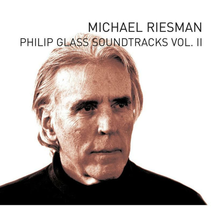 Michael Riesman - Philip Glass: Soundtracks Vol. II - OMM0139