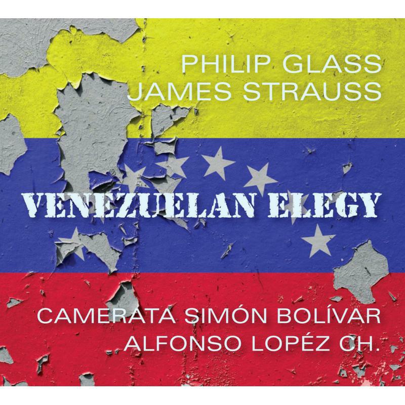 Camerata Simon Bolivar - Philip Glass, James Strauss: Venezuelan Elegy - OMM0142
