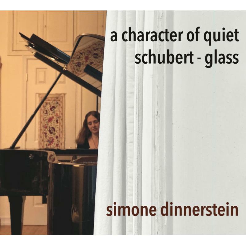 Simone Dinnerstein - Franz Schubert, Philip Glass: A Character of Quiet - OMM0147