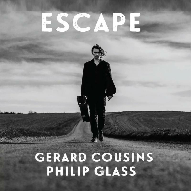 Gerard Cousins - Escape - Gerard Cousins plays Philip Glass - OMM0148