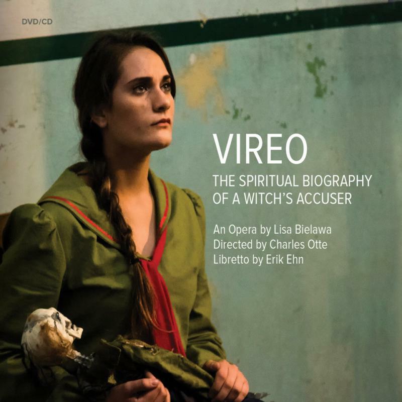 Various - Lisa Bielawa: Vireo - The Spiritual Biography of a Witch's Accuser - OMM7017