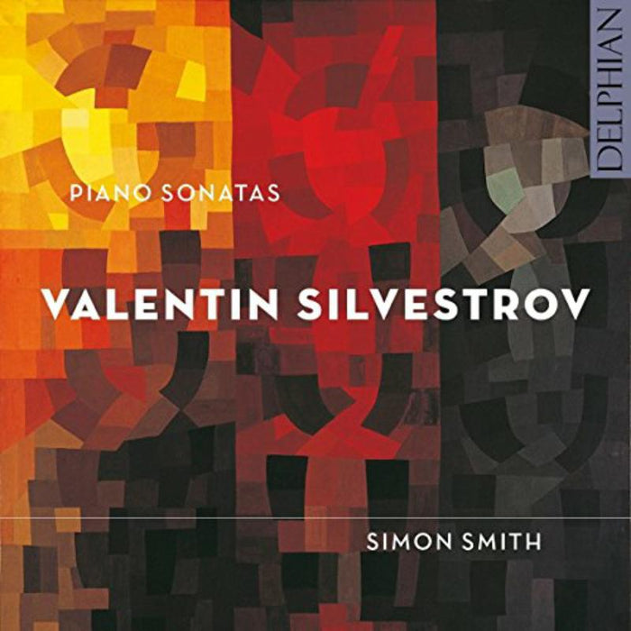 Simon Smith - Valentin Silvestrov: Piano Sonatas - DCD34151