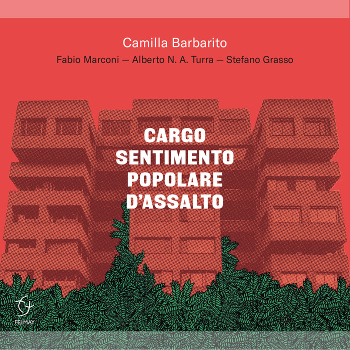 Camilla Barbarito - Cargo Sentimento Popolare D'assalto - FY8291