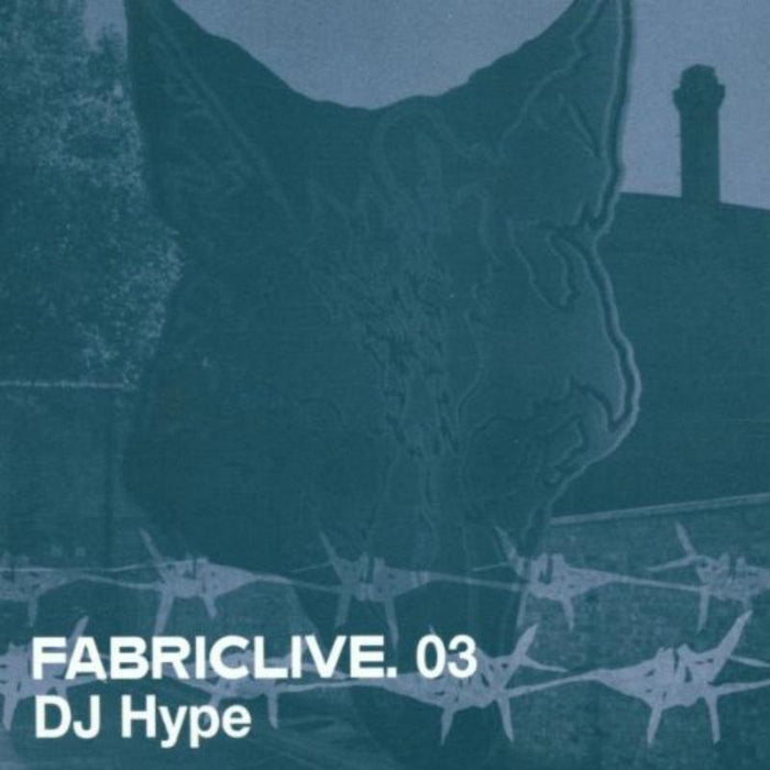 DJ Hype - Fabriclive 03 - FABRIC6