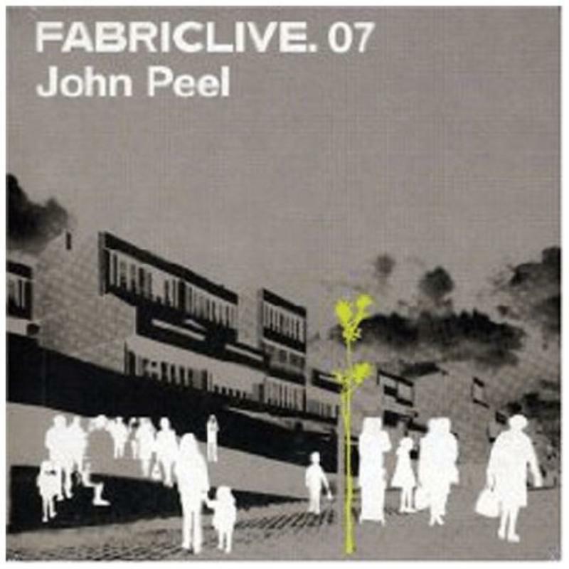 John Peel - Fabriclive 07 - FABRIC14