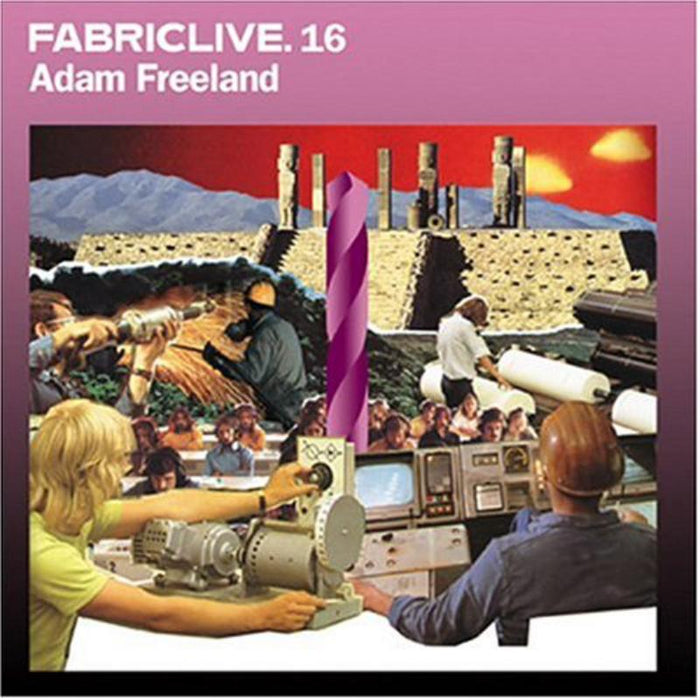 Adam Freeland - Fabriclive 16 - FABRIC32