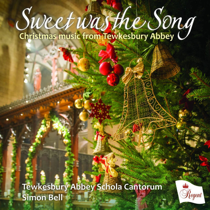 \uFEFFTewkesbury Abbey Schola Cantorum, Carleton Etherington,n<br />   Simon Bell - \uFEFFSweet was the Song - REGCD577