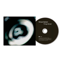 Richard Barbieri - Things Buried - KSCOPE3079