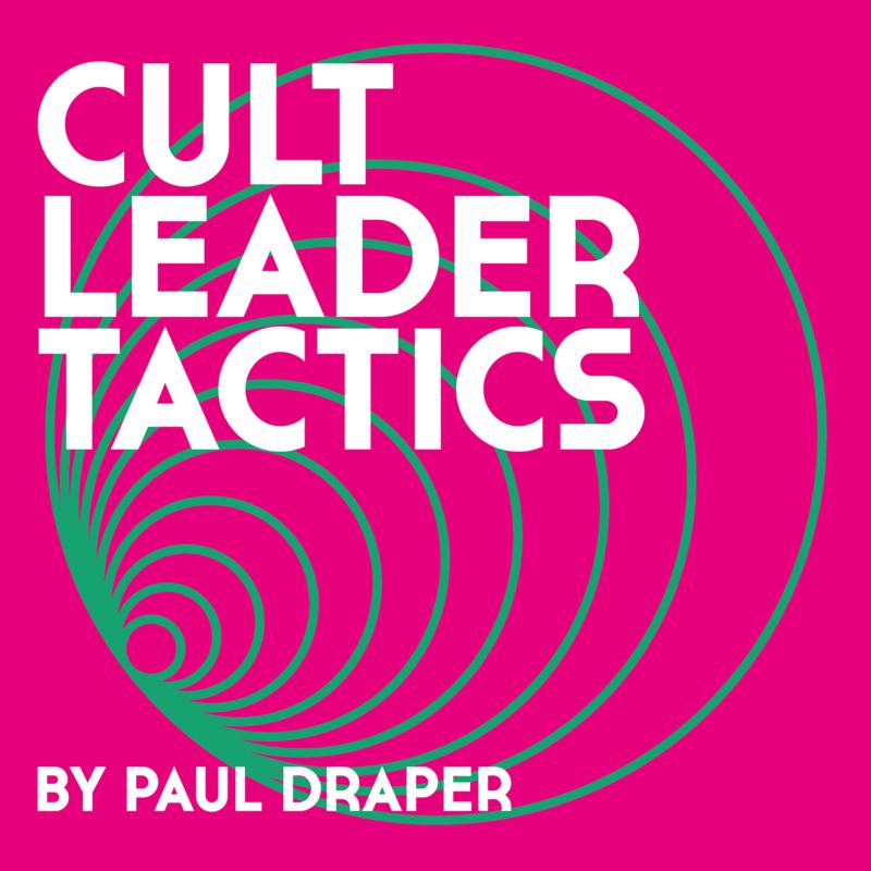 Paul Draper - Cult Leader Tactics - KSCOPE1161