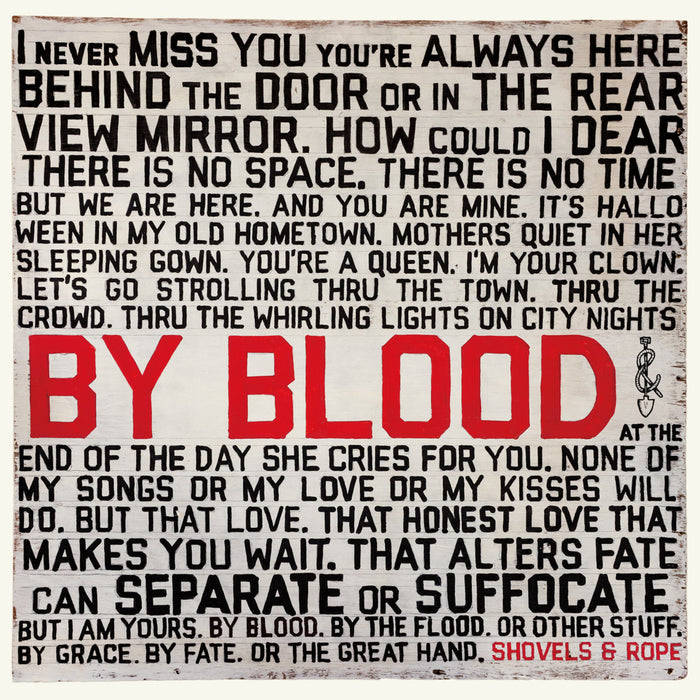 Shovels & Rope - By Blood - DUA19711