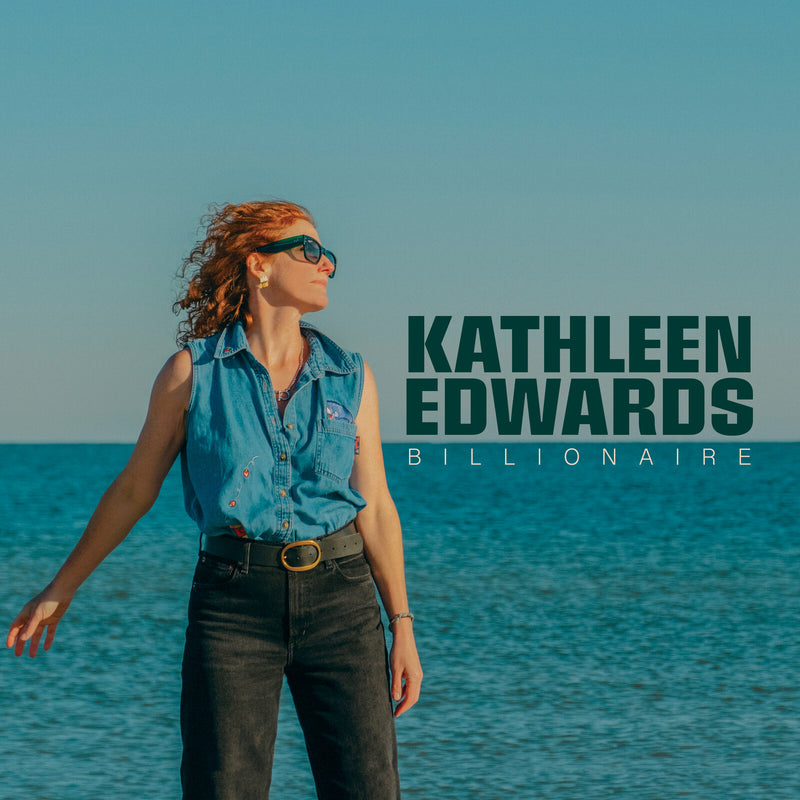 Kathleen Edwards - Billionaire - DUAL29101