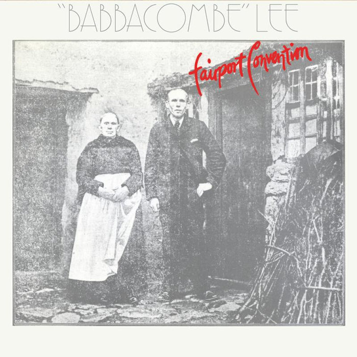 Fairport Convention - "Babbacombe" Lee - UMCLP103