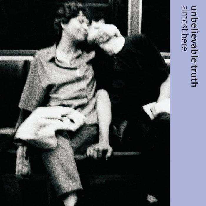 Unbelievable Truth - Almost Here - UMCLP143