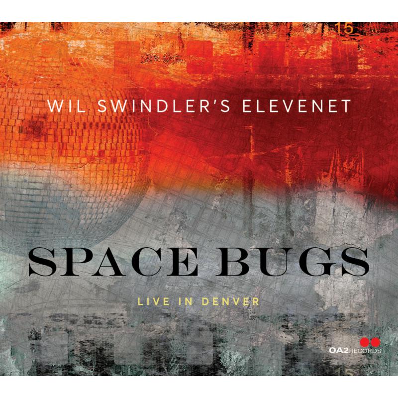 Wil Swindler's Elevenet - Space Bugs - OA222207