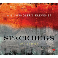 Wil Swindler's Elevenet - Space Bugs - OA222207