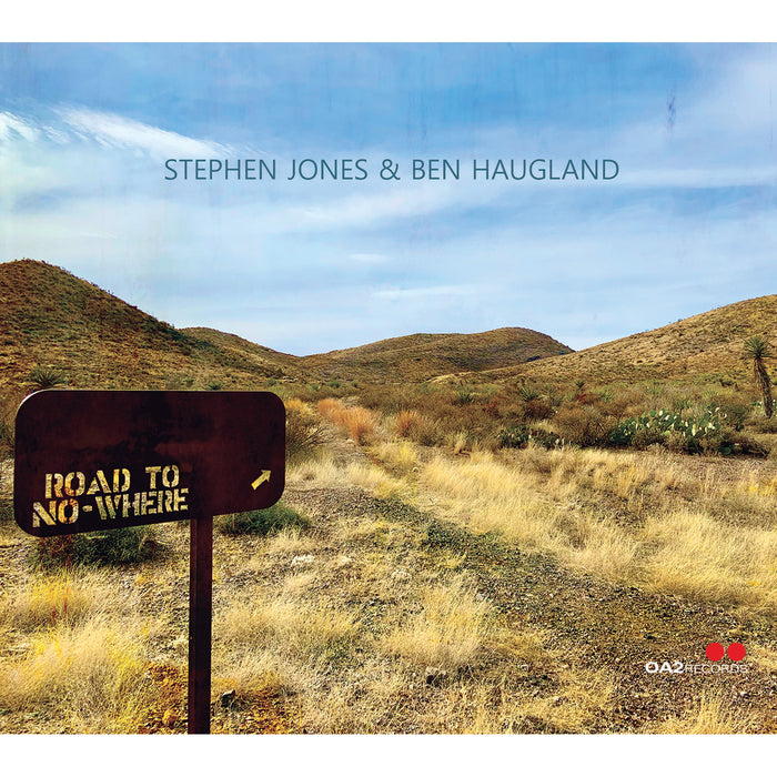 Stephen Jones & Ben Haugland - Road to Nowhere - OA222213