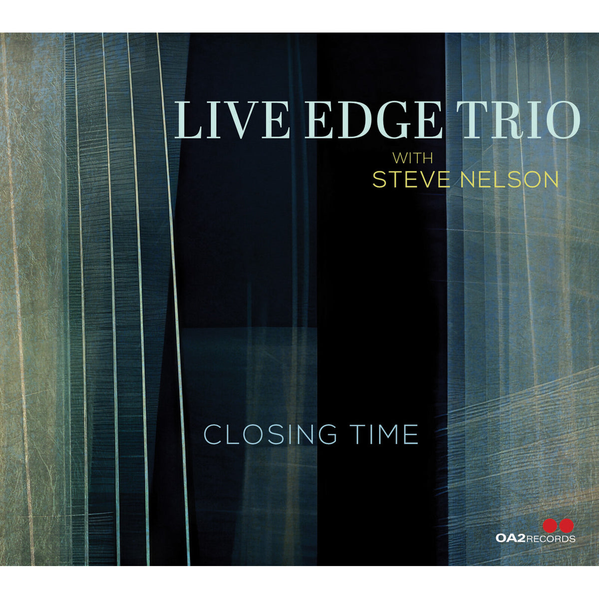 Live Edge Trio - Closing Time - OA222227