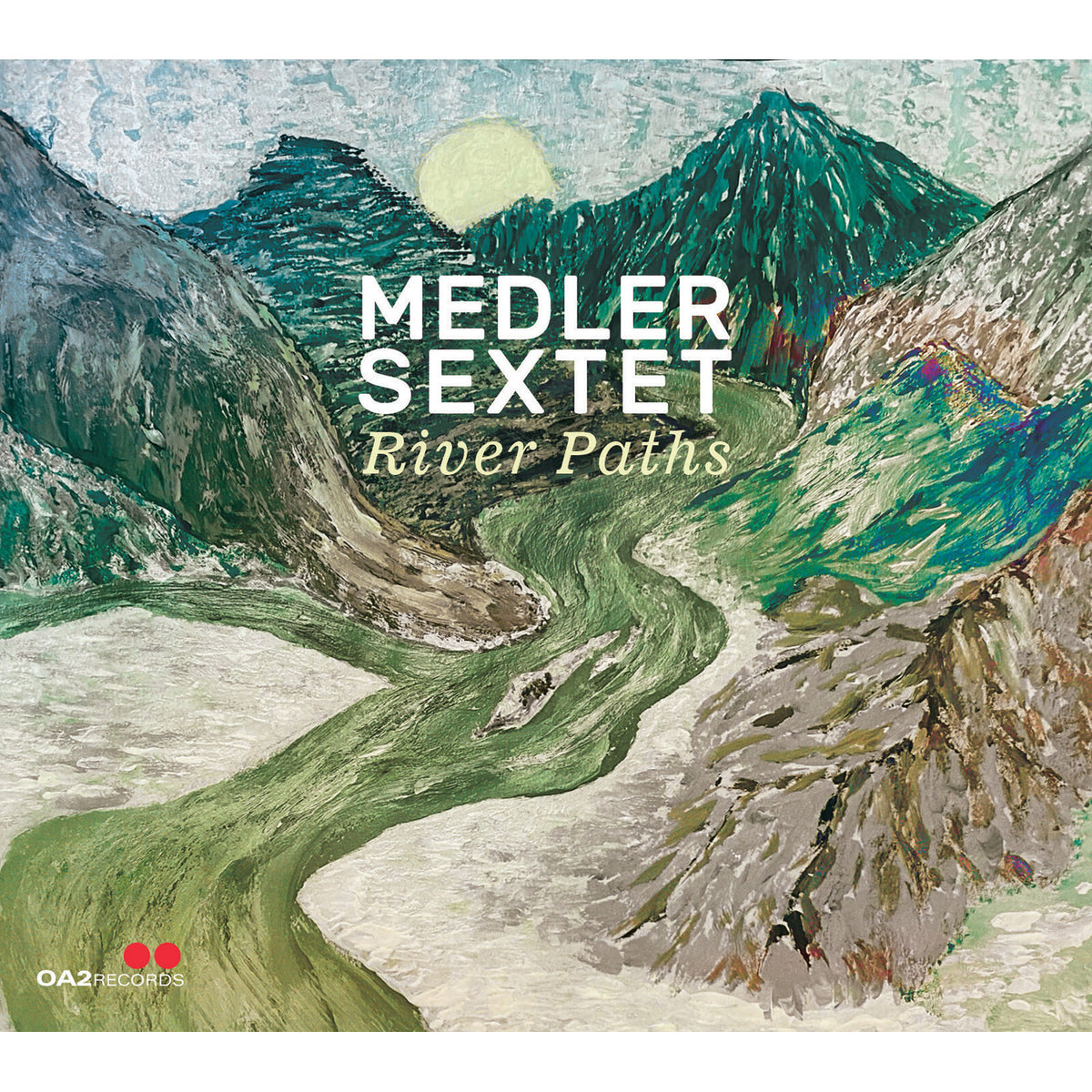 Medler Sextet - Medler Sextet: River Paths - OA222238
