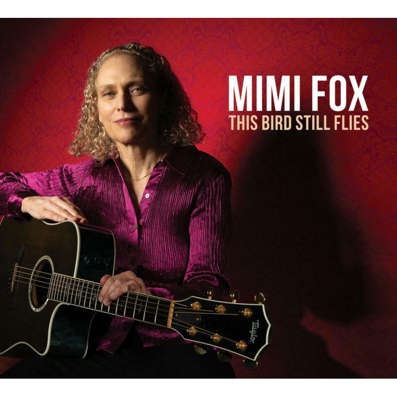 Mimi Fox - This Bird Still Flies - ORIGIN82773