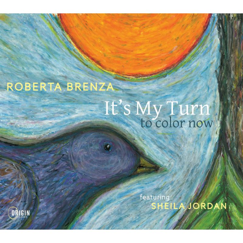 Roberta Brenza - It's My Turn to Color Now - ORIGIN82852