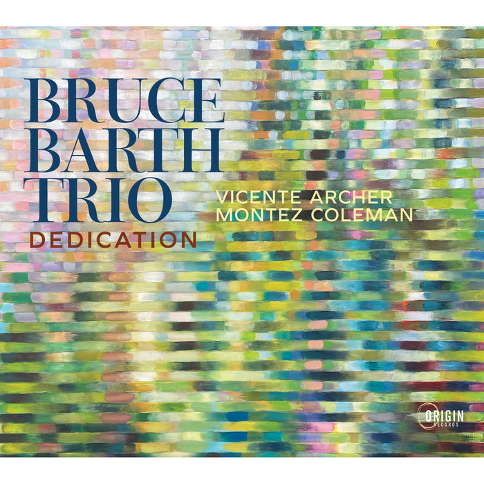 Bruce Barth Trio - Dedication - ORIGIN82855
