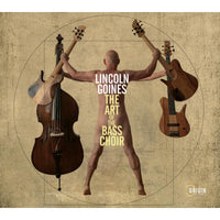 Lincoln Goines - The Art of the Bass Choir - ORIGIN82857