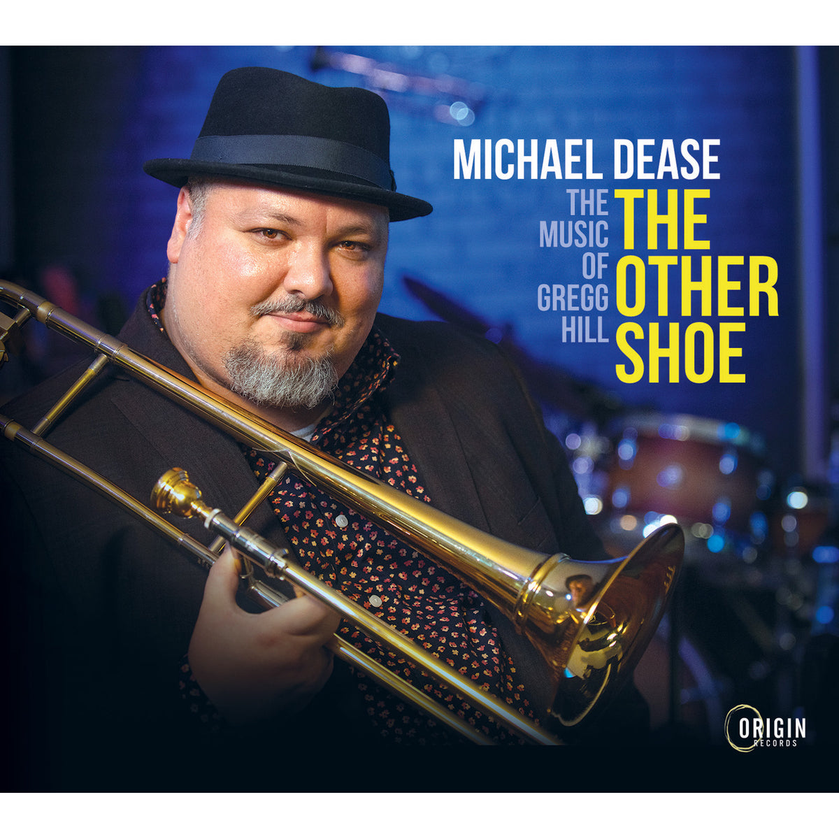 Michael Dease - The Other Shoe: The Music of Gregg Hill