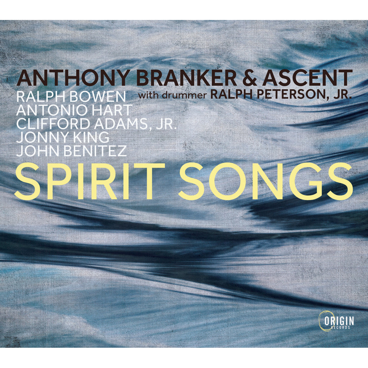 Spirit Songs - Anthony Branker & Ascent - ORIGIN82876