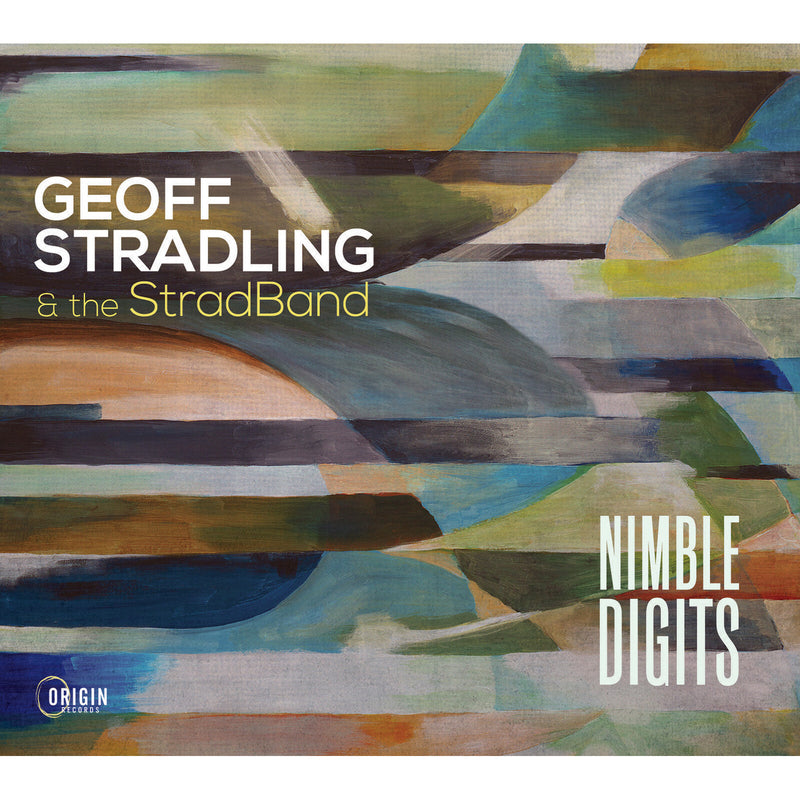 Geoff Stradling & the StradBand - Nimble Digits - ORIGIN82891