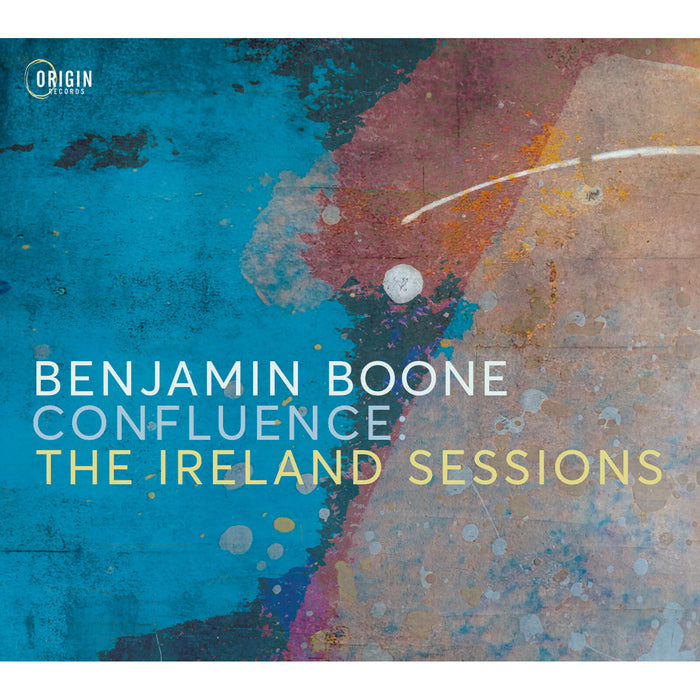Benjamin Boone - Confluence: The Ireland Sessions - ORIGIN82904
