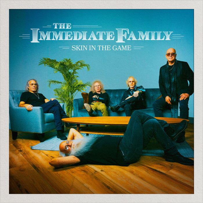 The immediate Family - Skin In The Game - QVR0183