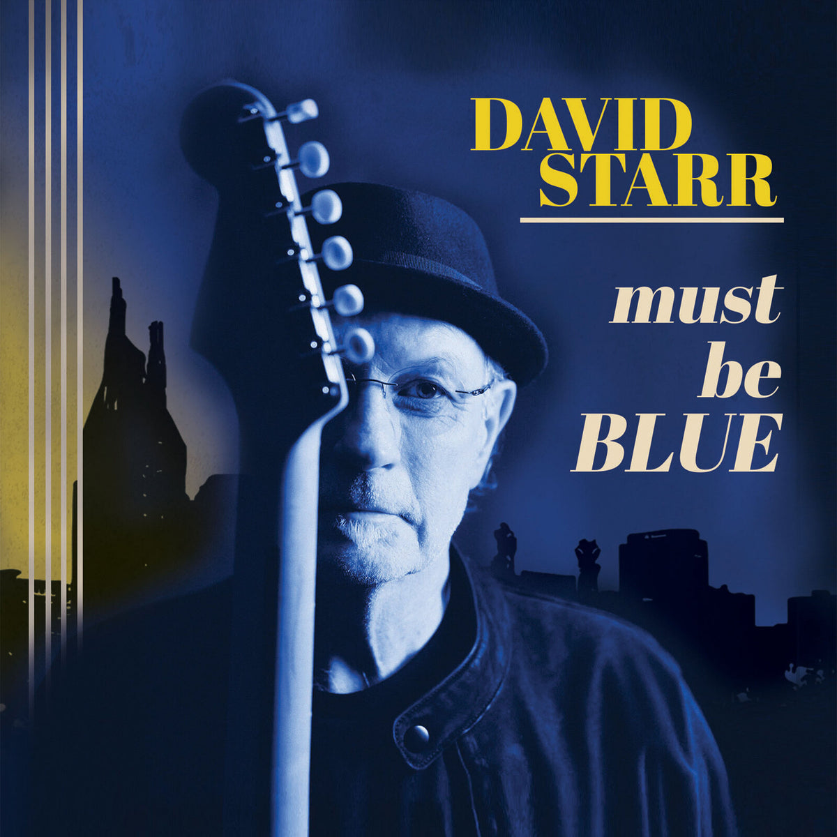 DAVID STARR - MUST BE BLUE - QVR0194