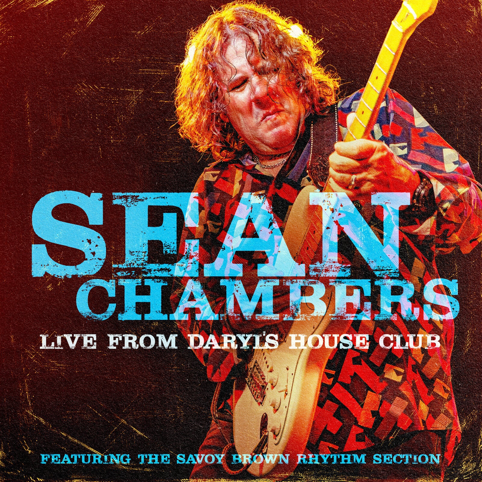 Sean Chambers: Live From Daryl's House Club - Featuring The Savoy