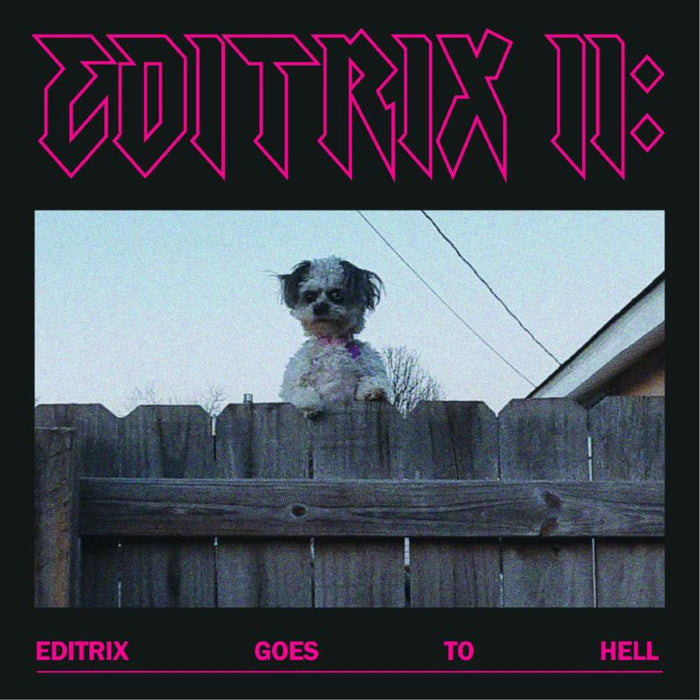 Editrix - Editrix II: Editrix Goes To Hell - LPEIS122