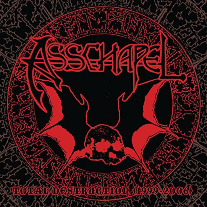 Asschapel - Total Destruction (1999-2006) - LORD220LP