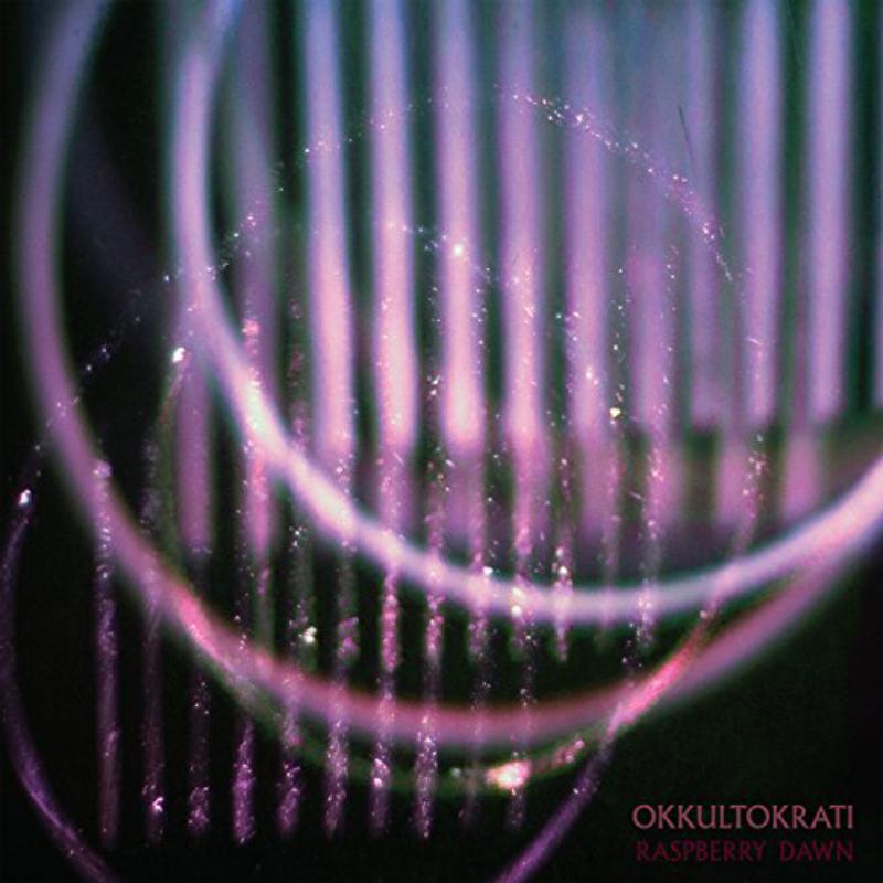 Okkultokrati - Raspberry Dawn - LORD228