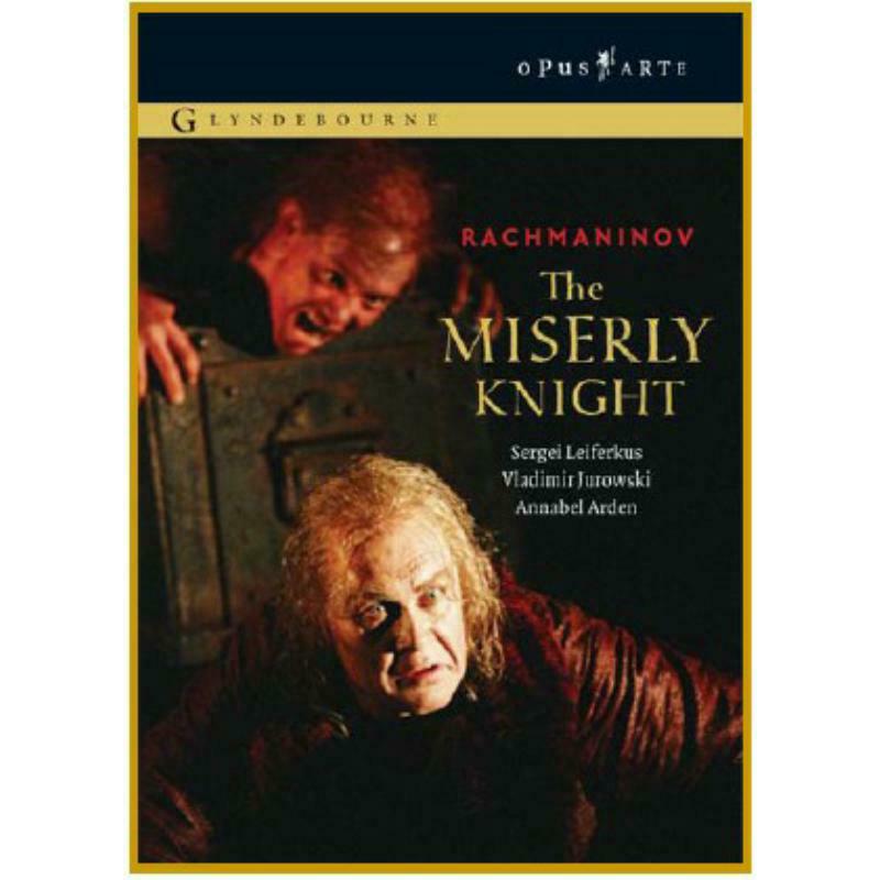 Leiferkus:Jurowski:Arden - RACHMANINOV: The Miserly Knight - OA0919D