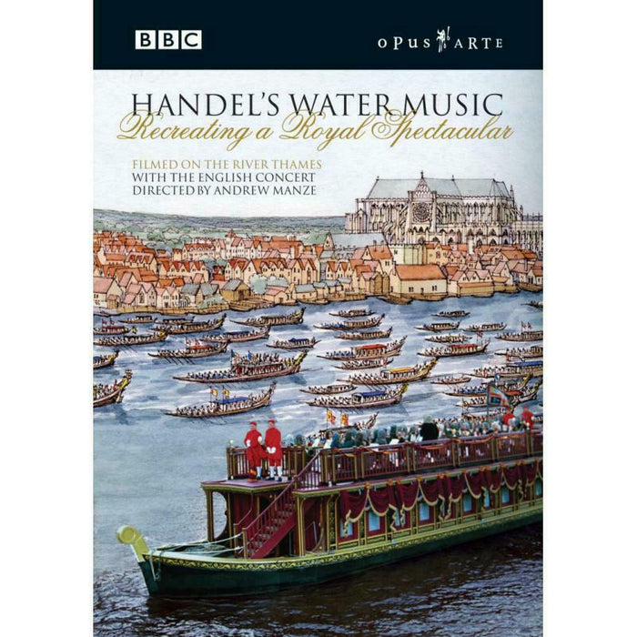 English Concert:Manze - HANDEL: Water Music - Recreating a Royal Spectacular - OA0930D