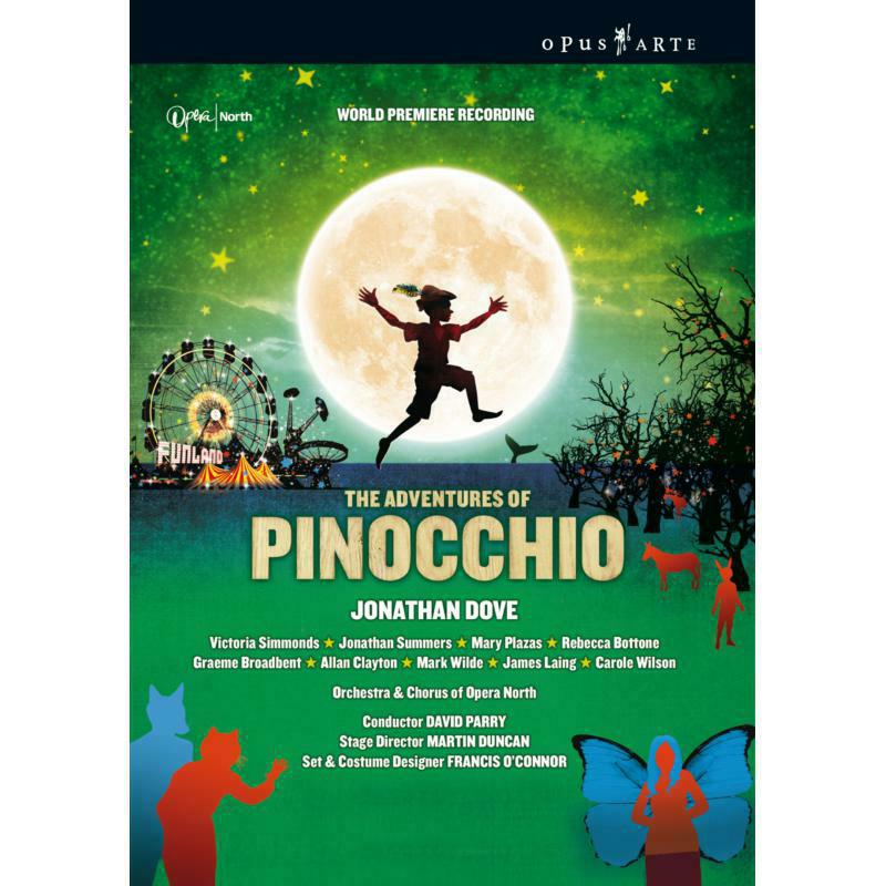 Simmonds:Opera North:Parry - DOVE: ADVENTURES OF PINOCCHIO - OA1005D