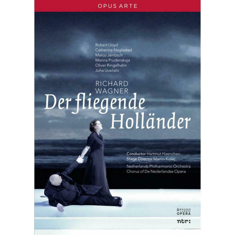 De Nederlandse Opera:Haenchen - Wagner: Die Fliegender Hollander - OA1049D